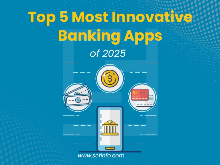 Top 5 Most Innovative Banking Apps of 2025